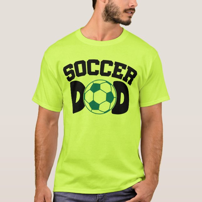 Soccer Dad  T-Shirt (Vorderseite)