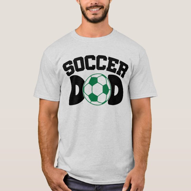 Soccer Dad  T-Shirt (Vorderseite)