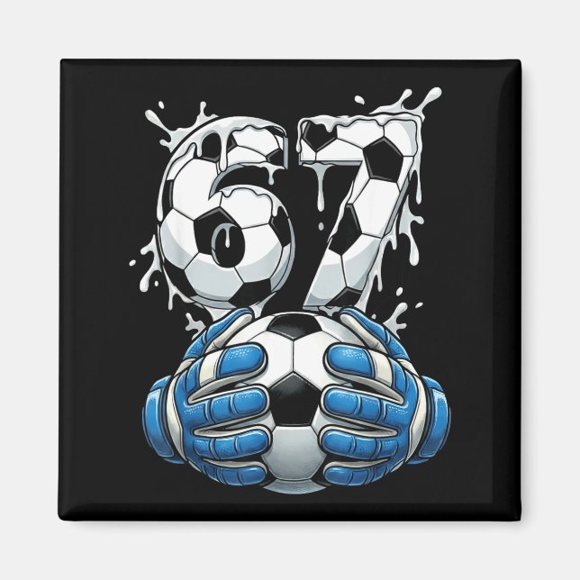 Soccer Drip Number 67 Boys Soccer Goalkeeper 67  Magnet (Vorne)