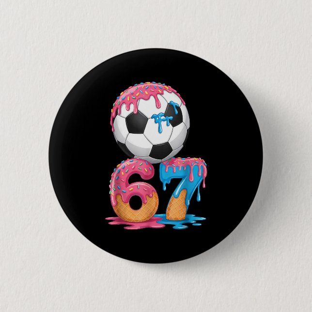 Soccer Drip Number 67 Boys Soccer Player 67  Button (Vorderseite)