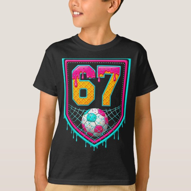 Soccer Drip Number 67 Soccer Player  T-Shirt (Vorderseite)
