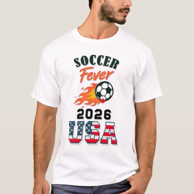 SOCCER Fever 2026 USA Fan Gear Limited Edition T-Shirt (Vorderseite)
