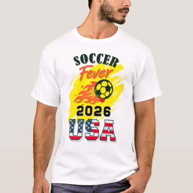 SOCCER Fever 2026 USA Fan Gear Limited Edition T-Shirt (Vorderseite)