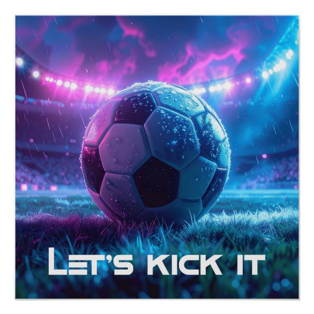 SOCCER - FOOTBALL - LET'S KICK IT POSTER (Vorderseite)