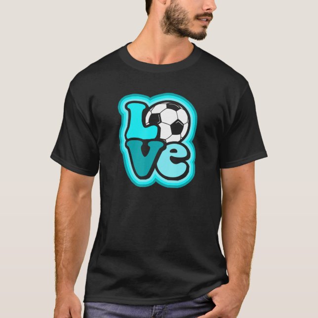 Soccer Love for Teen Girls & Women Turquoise Blue  T-Shirt (Vorderseite)