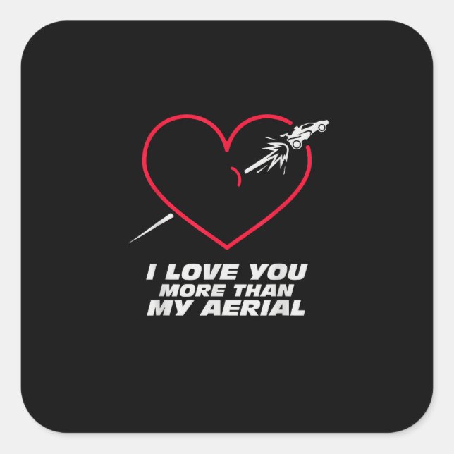 Soccer Love You More Than My Aerial Playful Valent Quadratischer Aufkleber (Vorderseite)