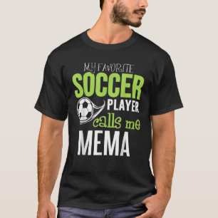 Soccer Mema mein Lieblingsspieler ruft mich an T-Shirt