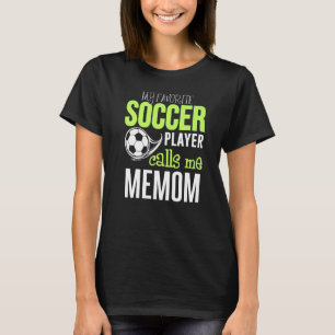 Soccer Memom Design Mein Lieblings-Player ruft mic T-Shirt