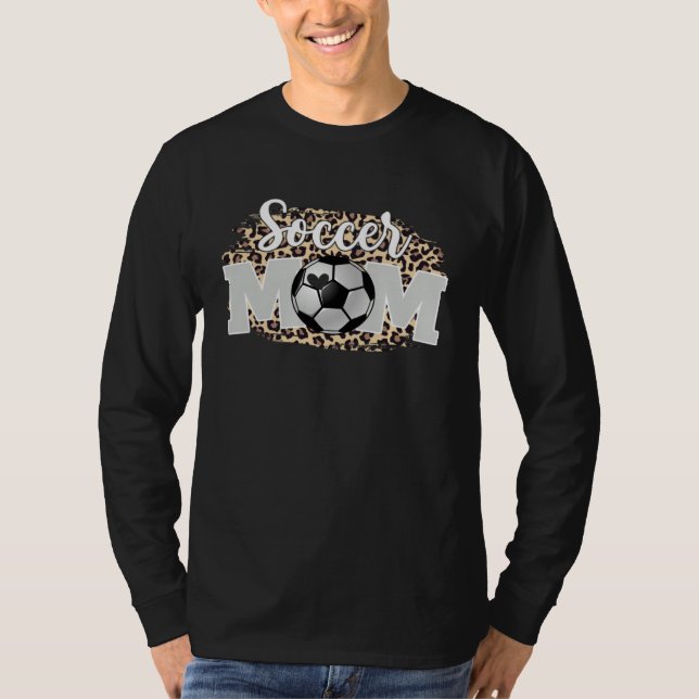 Soccer Mom  Mother's Day For Mom Game Day Outfit T-Shirt (Vorderseite)