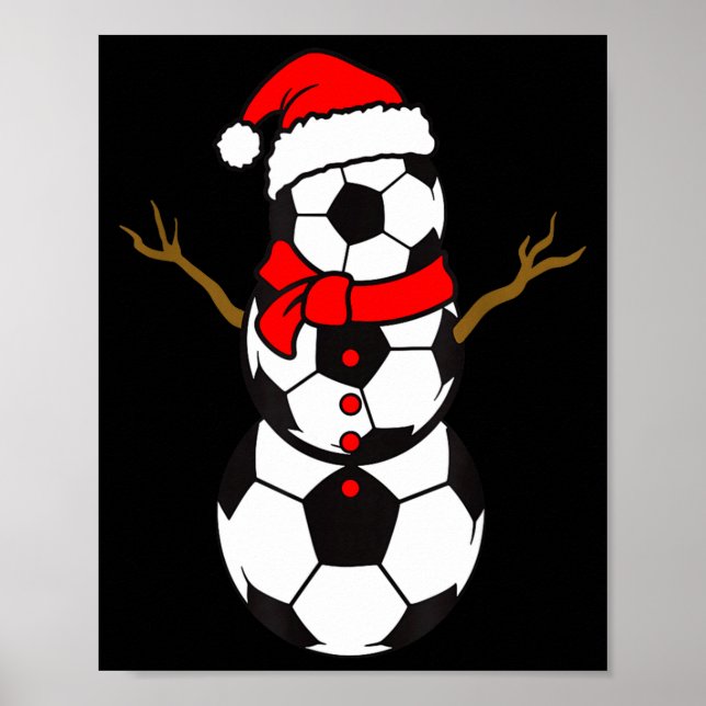 Soccer Santa Hat Snowman Xmas Funny Soccer Lover C Poster (Vorne)