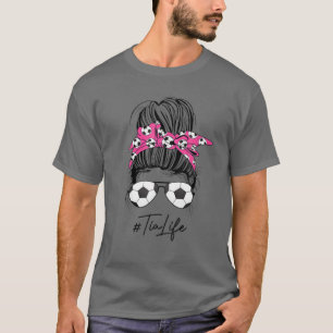 Soccer Tia Life Messy Bun Haare Sonnenbrille Mutte T-Shirt