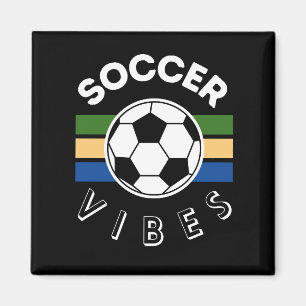 Soccer Vibes Magnet