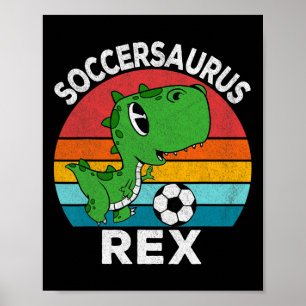 Soccersaurus Rex Fußball-Dinosaurier für Jungen Ki Poster