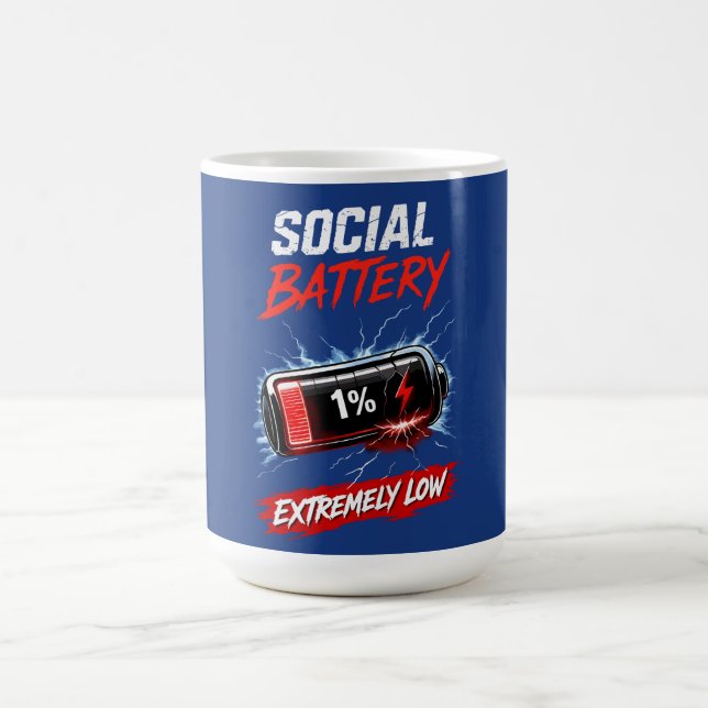 Social Battery Extremely Low – Funny Introvert  Kaffeetasse (Mittel)