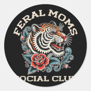 Social Club Somebodys Feral Ehefrau Mama Runder Aufkleber