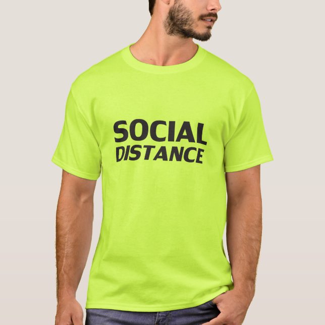 Social Distance Schwarze moderne Typografie lustig T-Shirt (Vorderseite)