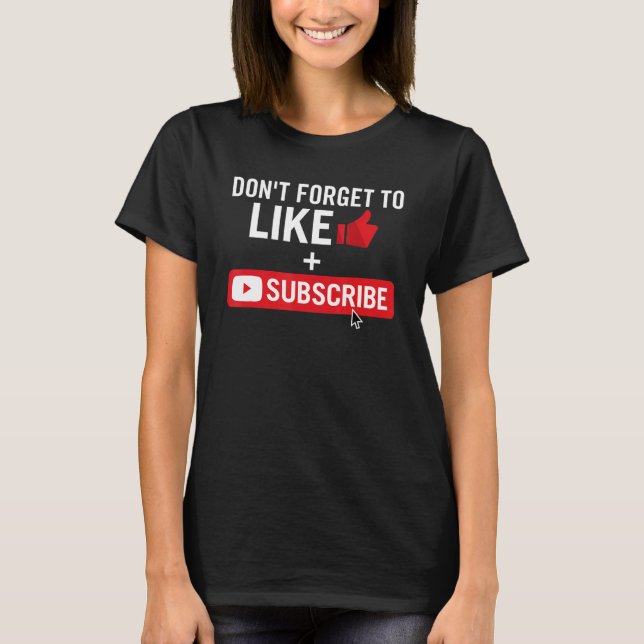 Social Media Influencer Like And Subscribe T-Shirt (Vorderseite)