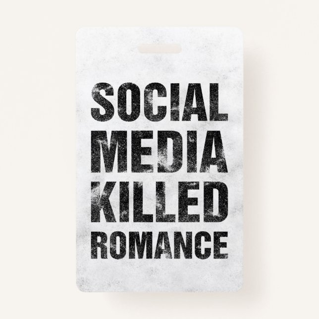 Social Media Killed Romance Ausweis (Vorderseite)