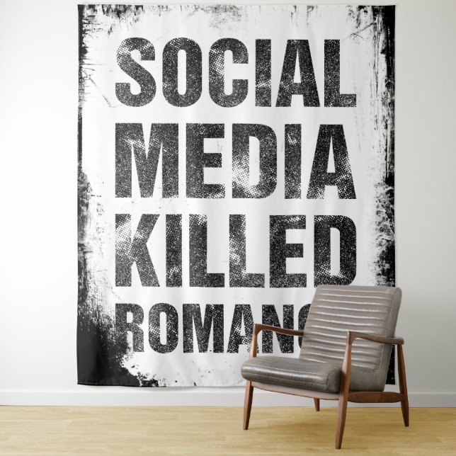Social Media Killed Romance Wandteppich (Beispiel)