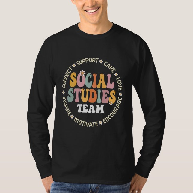 Social Studies Team First Day Of School & Apprecia T-Shirt (Vorderseite)