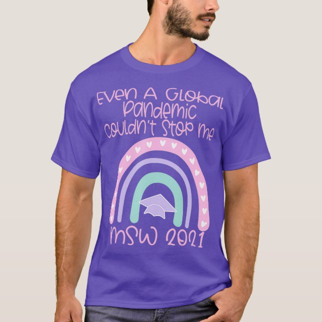 Social Work MSW Graduation 2021 Masters Worker T-Shirt (Vorderseite)