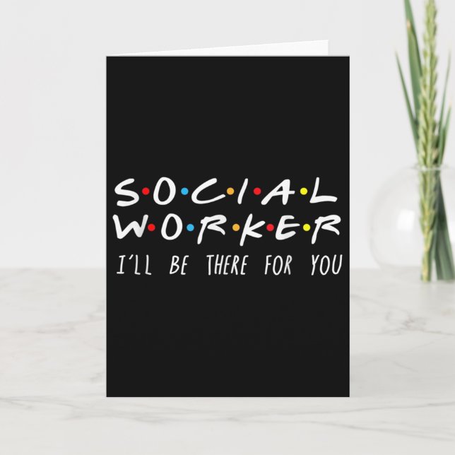 Social Worker I'll Be There For You Christmas  Karte (Vorderseite)