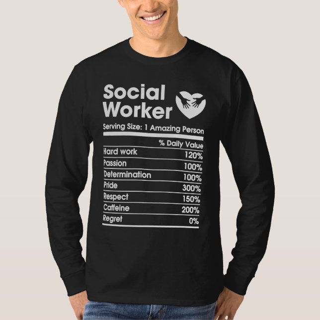social worker nutrition facts social work mental h T-Shirt (Vorderseite)