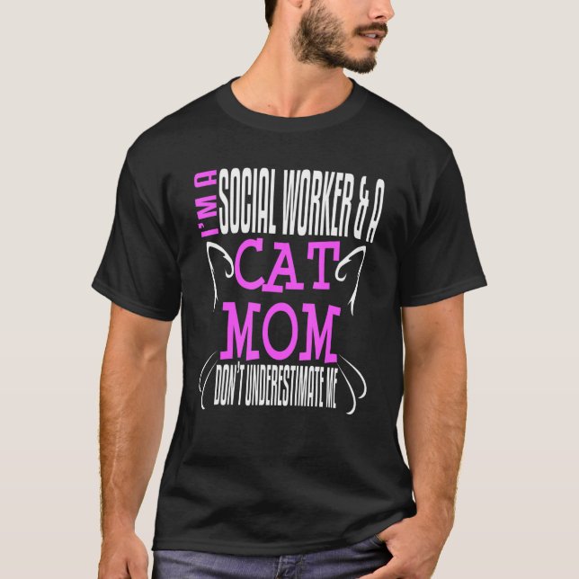Social Worker Work Cat Mom MSW Graduation Masters  T-Shirt (Vorderseite)