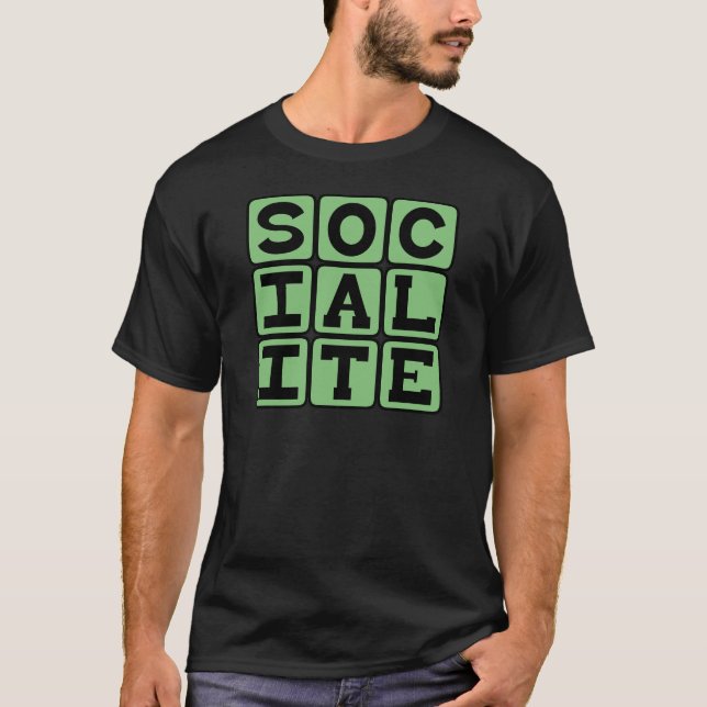 Socialite, Party Goer T-Shirt (Vorderseite)