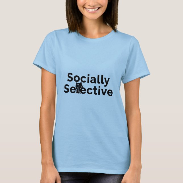 Socially Selective | Introvert Cat Quote | Funny P T-Shirt (Vorderseite)