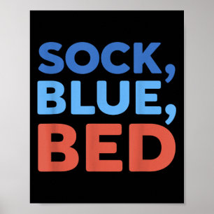 Sock Blau Bett Lustiges Meme _1 Poster