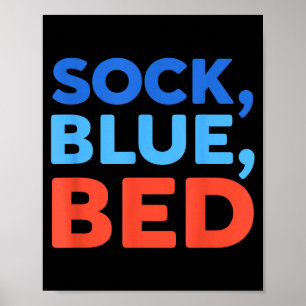 Sock Blau Bett Lustiges Meme Poster