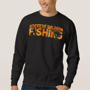 Sockeye Lachs Fisherman Orange Sockeye Lachs Fisch Sweatshirt