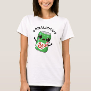 Soda licious Funny Soda Pop Pun T-Shirt