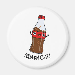 Soda-rn Funny Soda Pun Magnet
