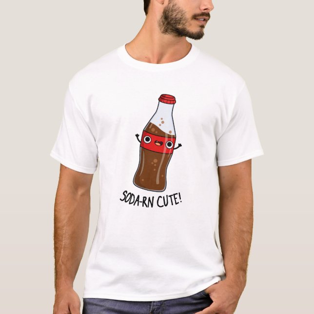 Soda-rn Niedlich Funny Soda Pun T-Shirt (Vorderseite)