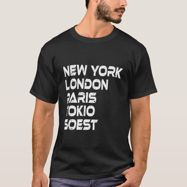 Soest New York London Tokio Paris T-Shirt (Vorderseite)