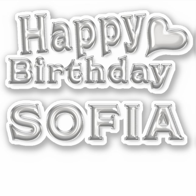 Sofia Happy Birthday silver Aufkleber Sticker (Vorderseite)