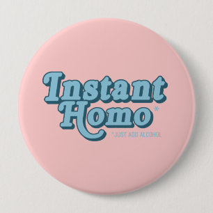 Sofort Homo Button