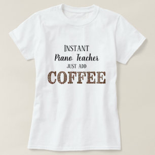 Sofort Klavierlehrer einfach Kaffee-Funny Music hi T-Shirt