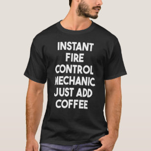 Sofortige Kontrolle-Mechanik einfach Kaffee hinzuf T-Shirt