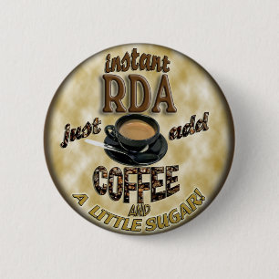 SOFORTIGE RDA ADDIEREN KAFFEE-ZAHNARZTHELFER BUTTON
