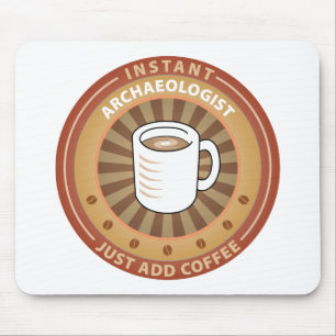 Sofortiger Archäologe Mousepad