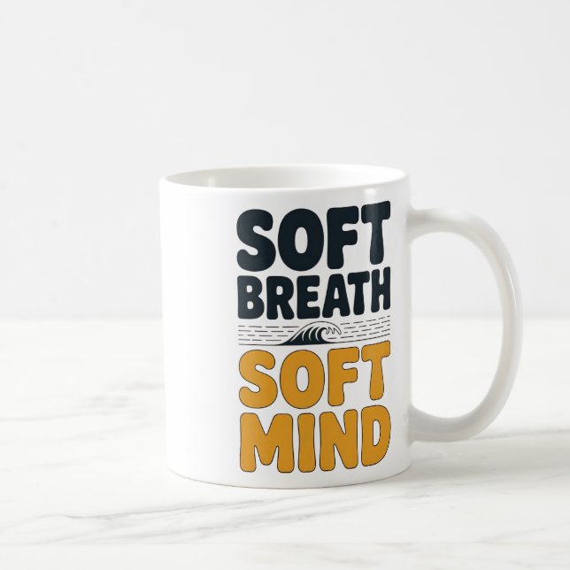 Soft Breath Soft Mind Dandelion Yoga Inspiration A Kaffeetasse (Rechts)