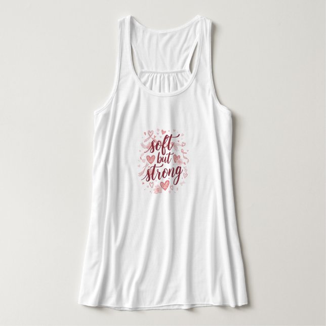 "Soft But Strong" Feminine Inspirational Quote Tank Top (Design Vorderseite)
