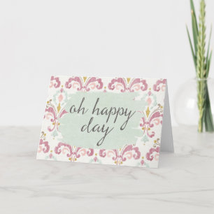 Soft Deko VI Oh Happy Day Karte