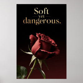 "Soft doch Dangerous" Minimalistische Wall Art Poster