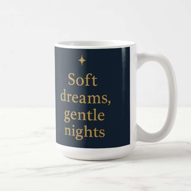 Soft Dreams, Gentle Nights – Minimalist Night Kaffeetasse (Rechts)