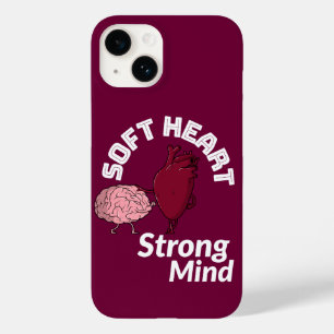 Soft Heart Strong Mind   Achtsames Kraft Telefon C Case-Mate iPhone 14 Hülle