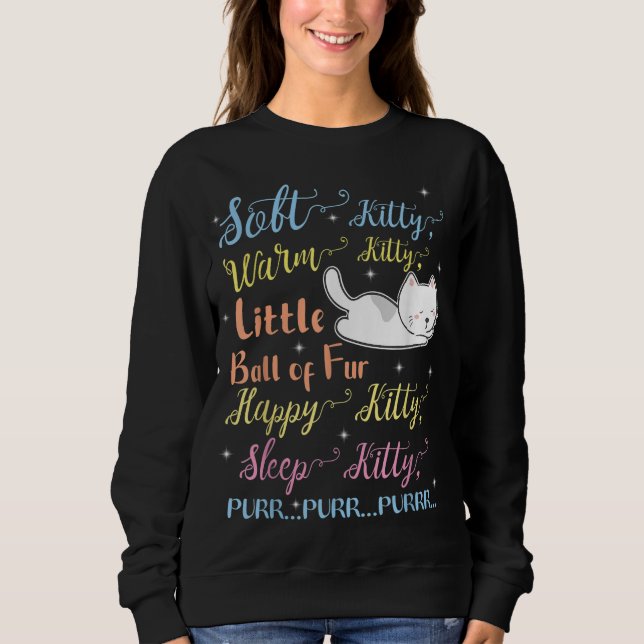 Soft Kitty Warm Kätzchen Kleine Ball Pelzschlafkit Sweatshirt (Vorderseite)